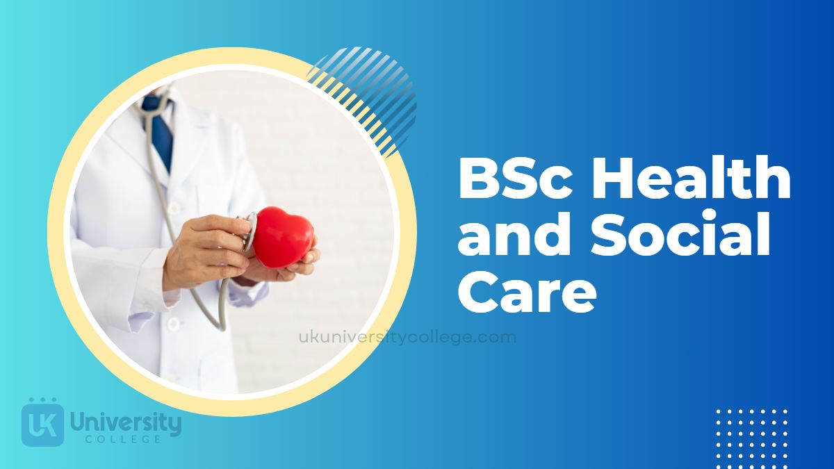 bsc health and social care