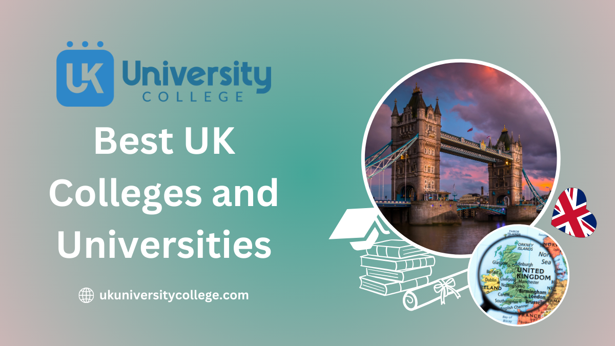 best uk colleges and universities
