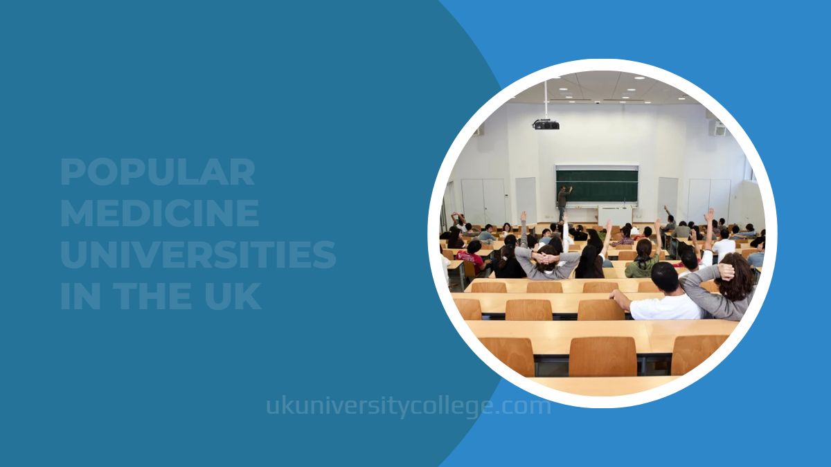 popular medicine universities in the uk